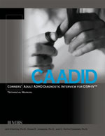 CAADID - Conners' Adult ADHD Diagnostic Interview for DSM-IV Manual