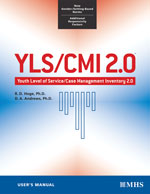 YLS/CMI 2.0 - Youth Level of Service/Case Management Inventory 2.0 Manual